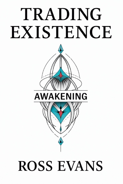Trading Existence: Awakening