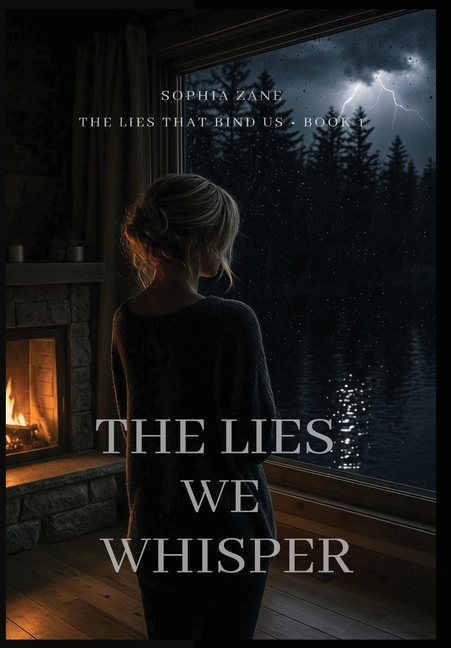 The Lies We Whisper