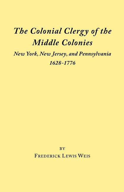 Colonial Clergy of the Middle Colonies