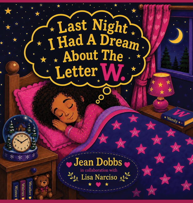 Last Night I Had A Dream About The Letter W