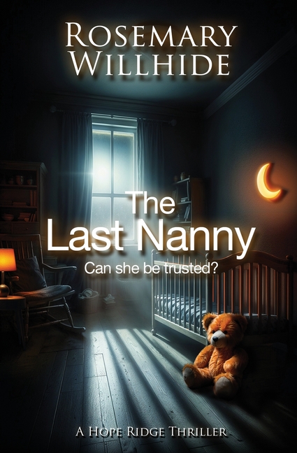 The Last Nanny: Can She Be Trusted?