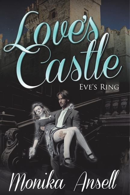 Love's Castle: Eve's Ring