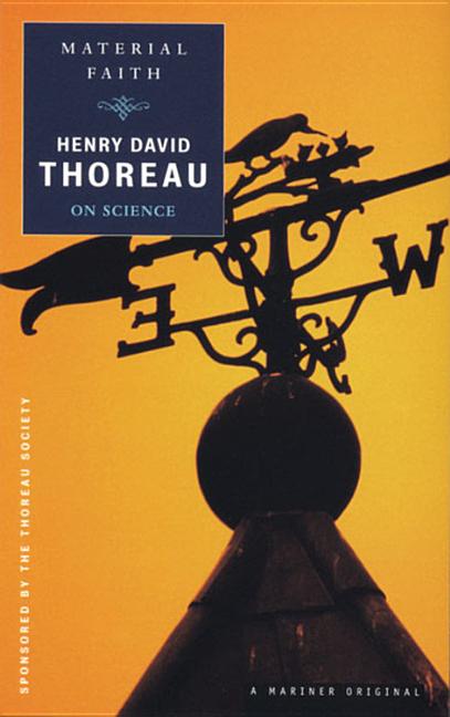 Material Faith: Thoreau on Science