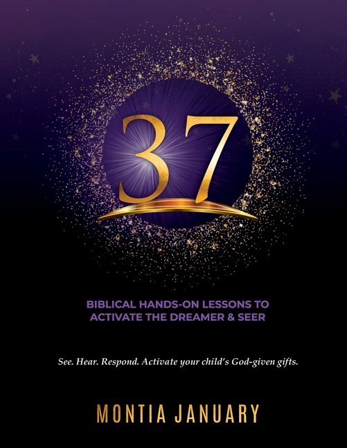37: Biblical Hands-On Lessons To Activate The Dreamer & Seer