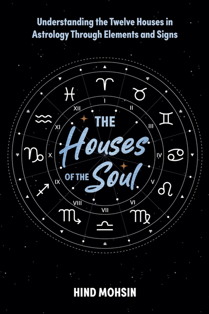 The Houses of the Soul