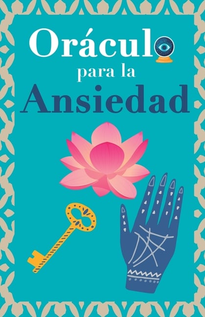 Oráculo para la ansiedad: Calma tu ansiedad. Pregunta al Libro Oráculo y te responderá.