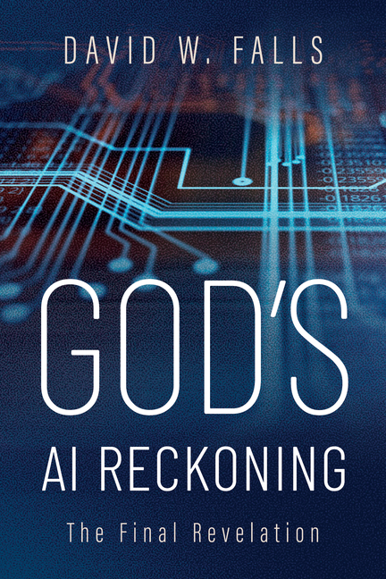God's AI Reckoning: The Final Revelation