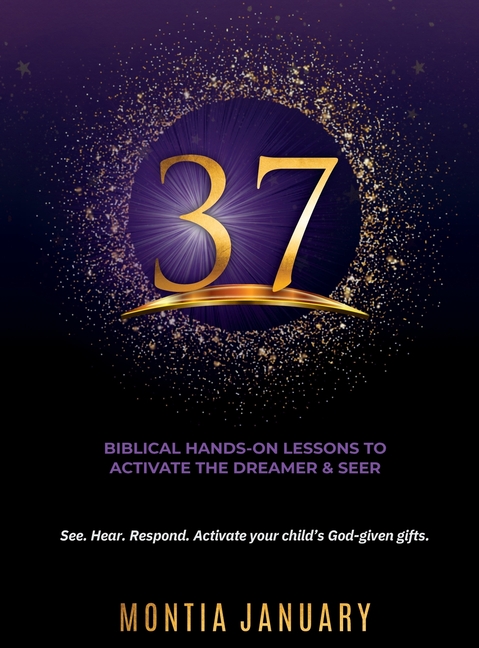 37: Biblical Hands-On Lessons to Activate the Dreamer & Seer