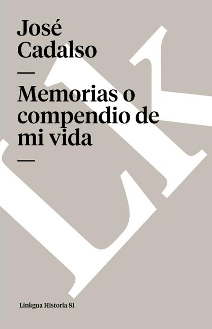 Memorias o compendio de mi vida