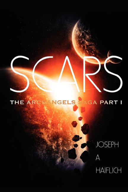 Scars: The Archangels Saga Part 1