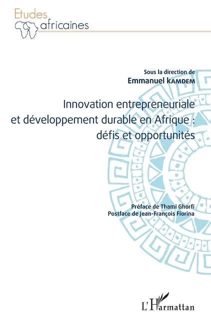Innovation entrepreneuriale et développement durable en Afrique: défis et opportunités
