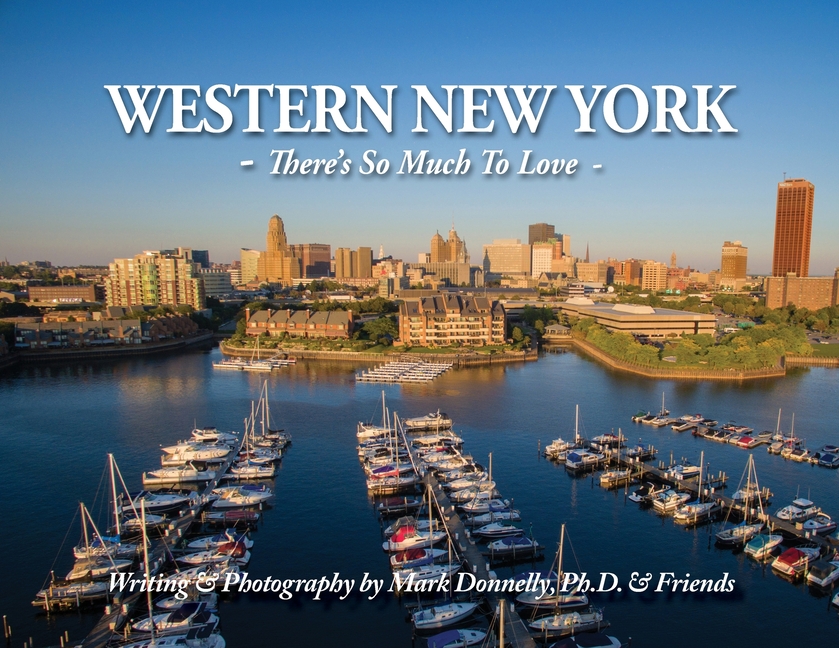 Western New York - There's so much to love: There's So Much To Love