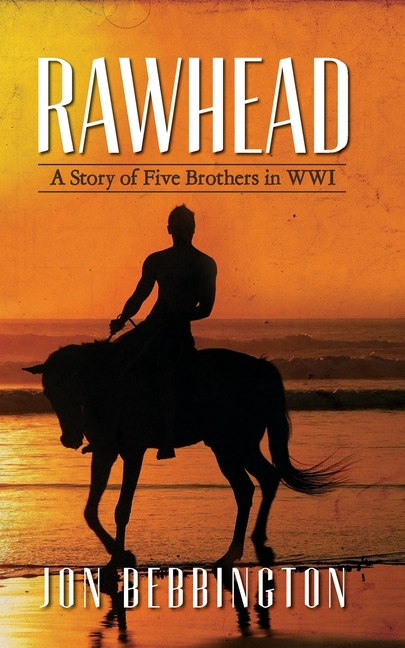 Rawhead: A Story of Five Brothers in WW1