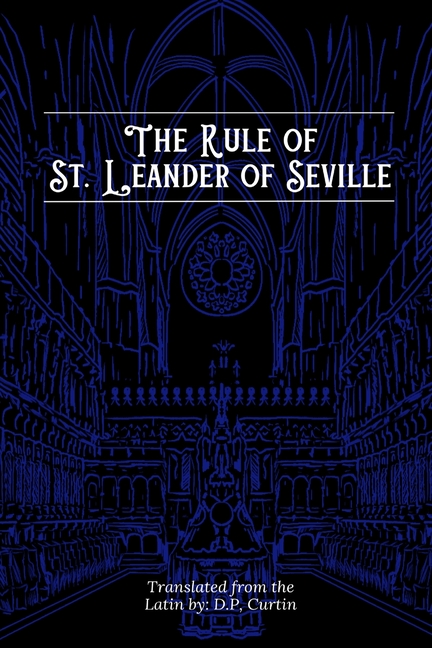 Rule of St. Leander of Seville