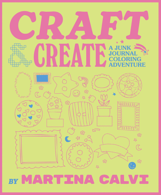 Craft & Create: A Junk Journal Coloring Adventure