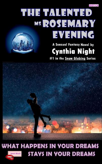 The Talented Ms Rosemary Evening: What Happens in Your Dreams - Stays in Your Dreams