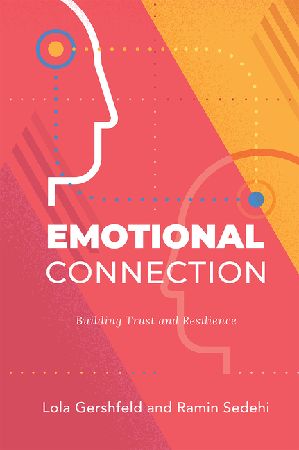 Emotional Connection: Building Trust and Resilience