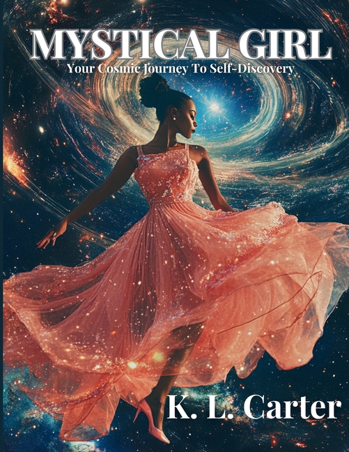 Mystical Girl: A Cosmic Journey to Your Self-Discovery