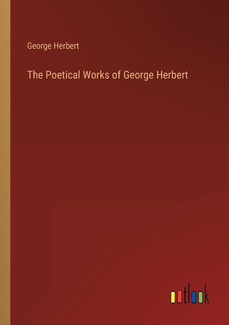 The Poetical Works of George Herbert