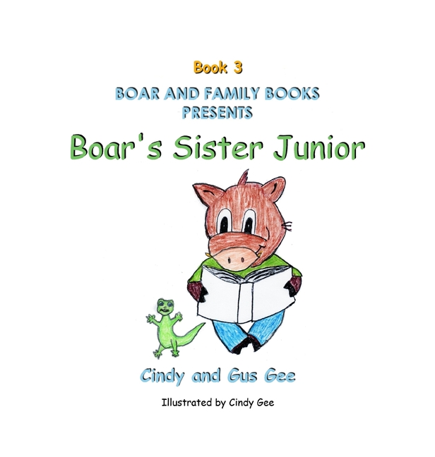 Boar's Sister Junior: Book 3