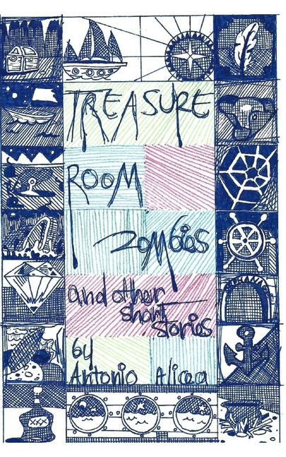 Treasure Room Zombies and Other Short Stories