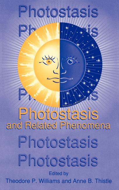 Photostasis and Related Phenomena