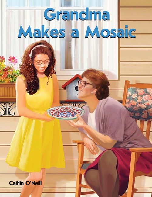 Grandma Makes a Mosaic