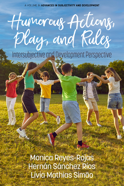 Humorous Actions, Play and Rules: Intersubjective and Development Perspective
