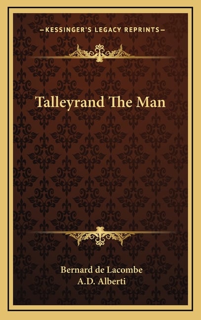 Talleyrand The Man