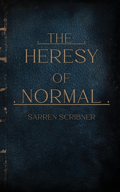 The Heresy of Normal