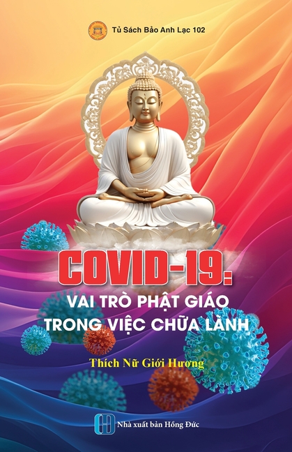 COVID-19 Vai trò Phật Giáo trong việc chữa lành