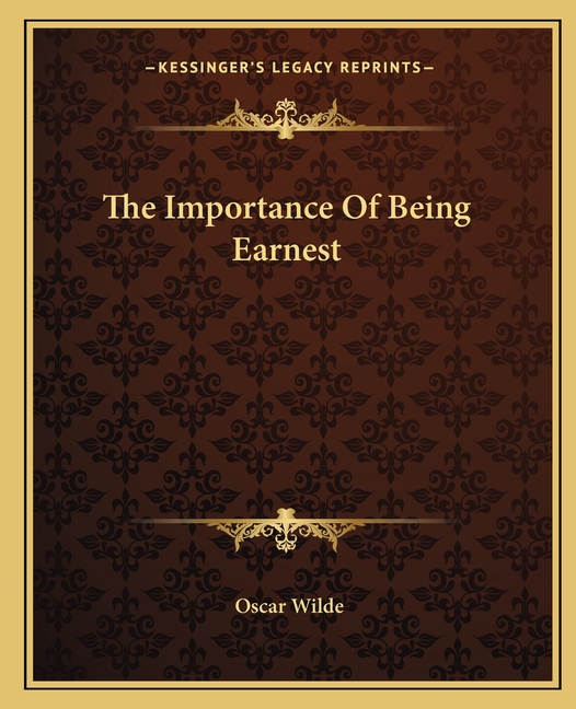 The Importance Of Being Earnest