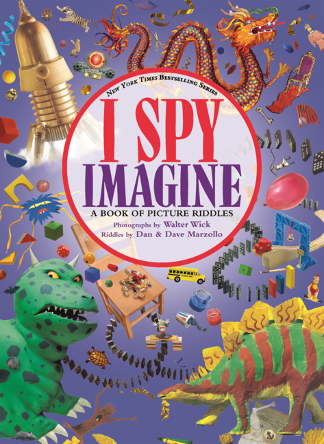 I Spy Imagine: A Book of Picture Riddles