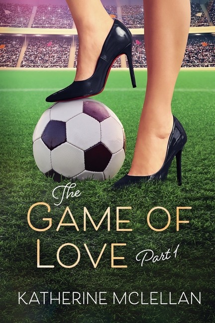 The Game of Love Part 1
