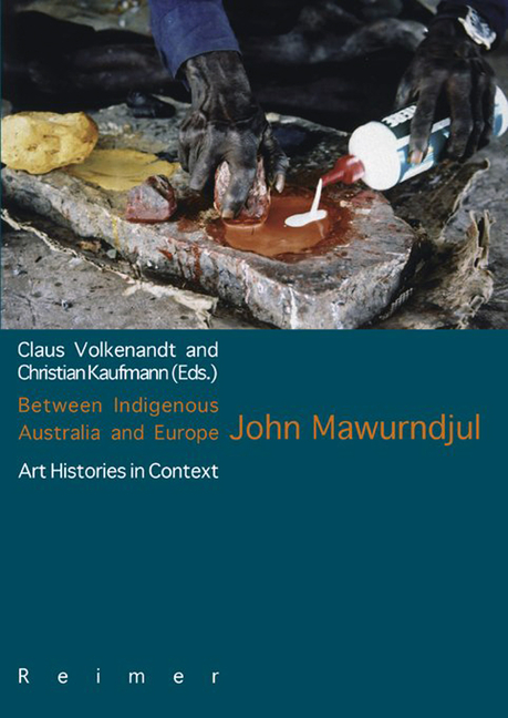 Between Indigenous Australia and Europe: John Mawurndjul: Art Histories in Context