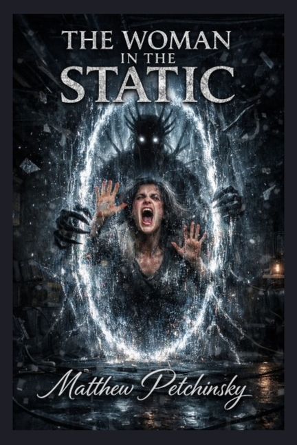 The Woman in the Static