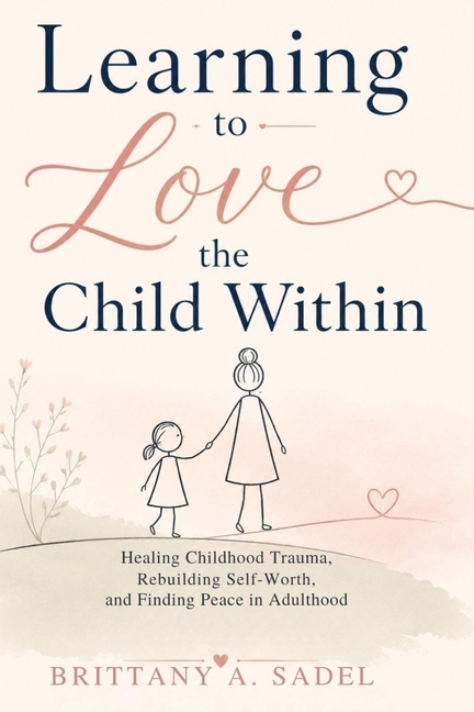 Learning to Love the Child Within