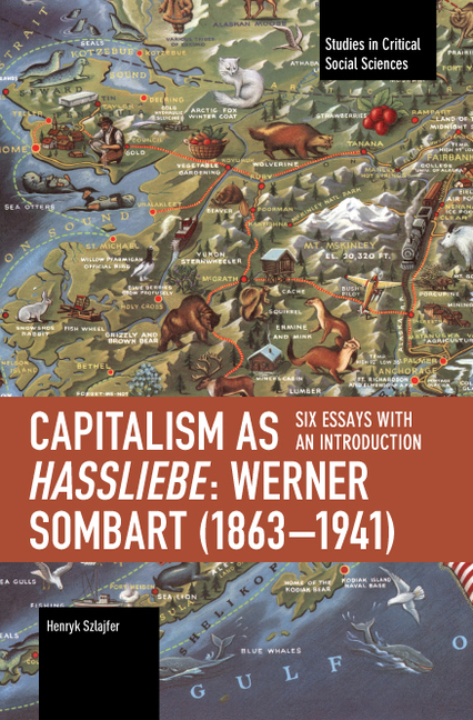 Capitalism as Hassliebe: Werner Sombart (1863-1941)