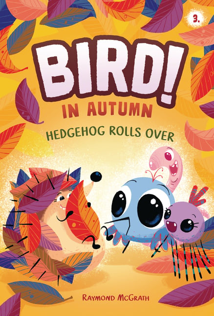 Hedgehog Rolls Over: In Autumn (Book 3)