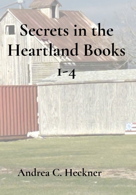 Secrets in the Heartland Books 1-4: Book 1-4
