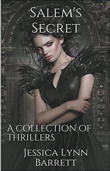 Salem's Secret: A Collection of Thrillers