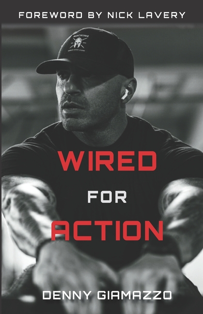 Wired for Action: Trauma. War. Resilience.