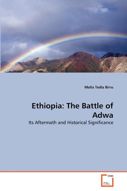 Ethiopia: The Battle of Adwa