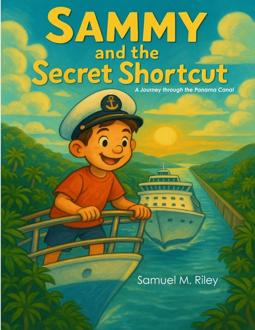 Sammy the Sailor and the Secret Shortcut