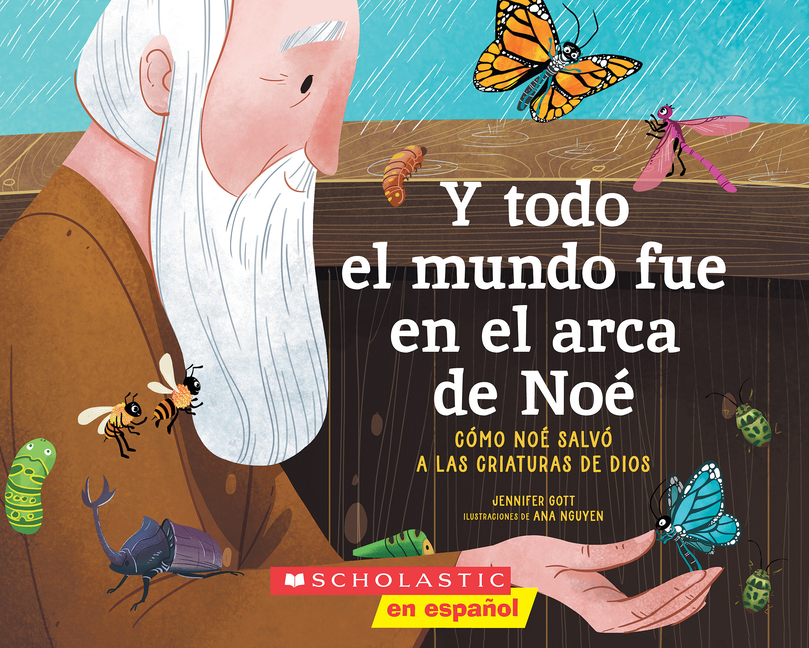 Y Todo El Mundo Fue En El Arca de Noé (All Afloat on Noah's Boat)