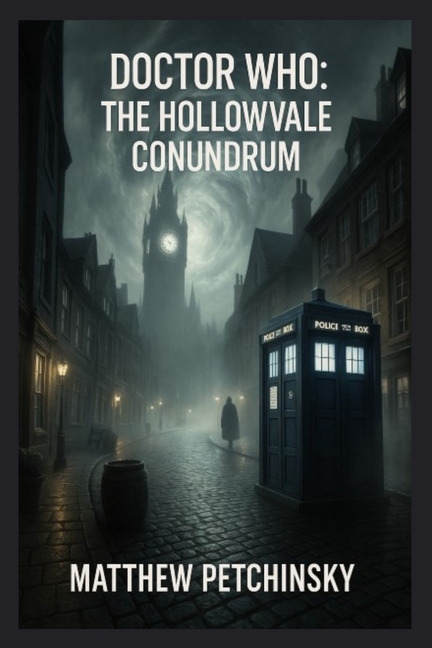 Doctor Who: The Hollowvale Conundrum