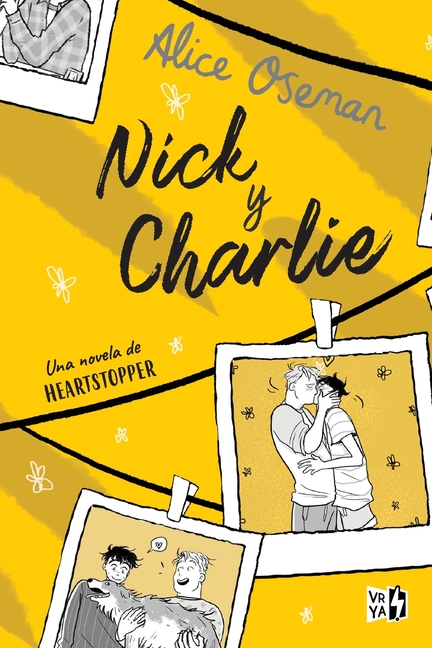 Nick y Charlie: Una novela de Heartstopper