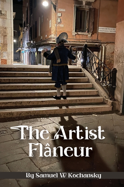 The Artist Flâneur
