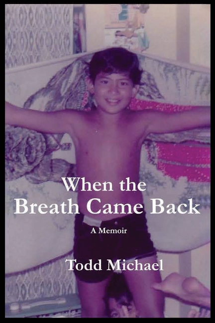 When the Breath Came Back