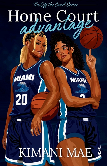 Home Court Advantage: A Sapphic Rivals to Lovers Sports Romance